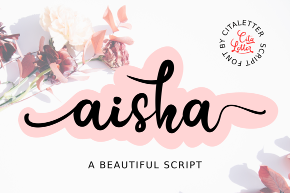 Aisha Script: The Whimsical Typeface for Marketers