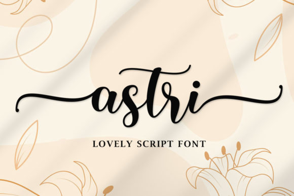 Astri Script: A Handwritten Typeface for Elegant Branding