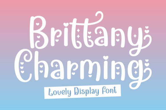 Brittany Charming: A Whimsical Font for Makers