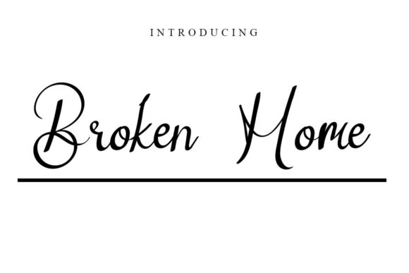 Broken Home Font: A Sweet Script for Branding