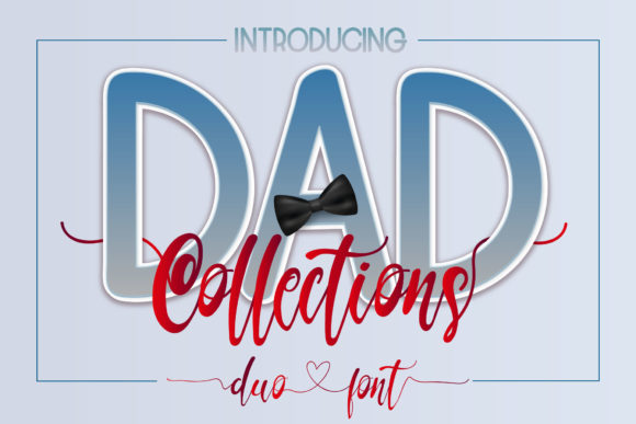 Dad Collections: A Versatile Duo Font for Web Design