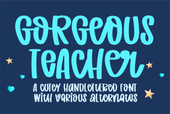 Gorgeous Teacher: A Handwritten Font for Editorial Design