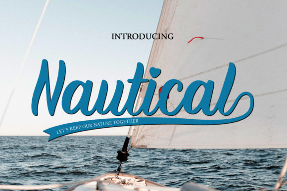 Nautical: A Charming Script Font for Campaigns