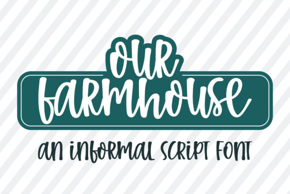 Our Farmhouse: A Quirky Handwritten Font for Editorial Design