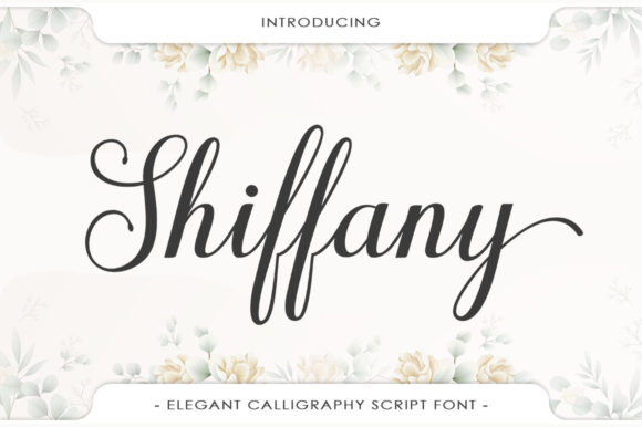 Shiffany Script: A Typeface for Clear Campaigns